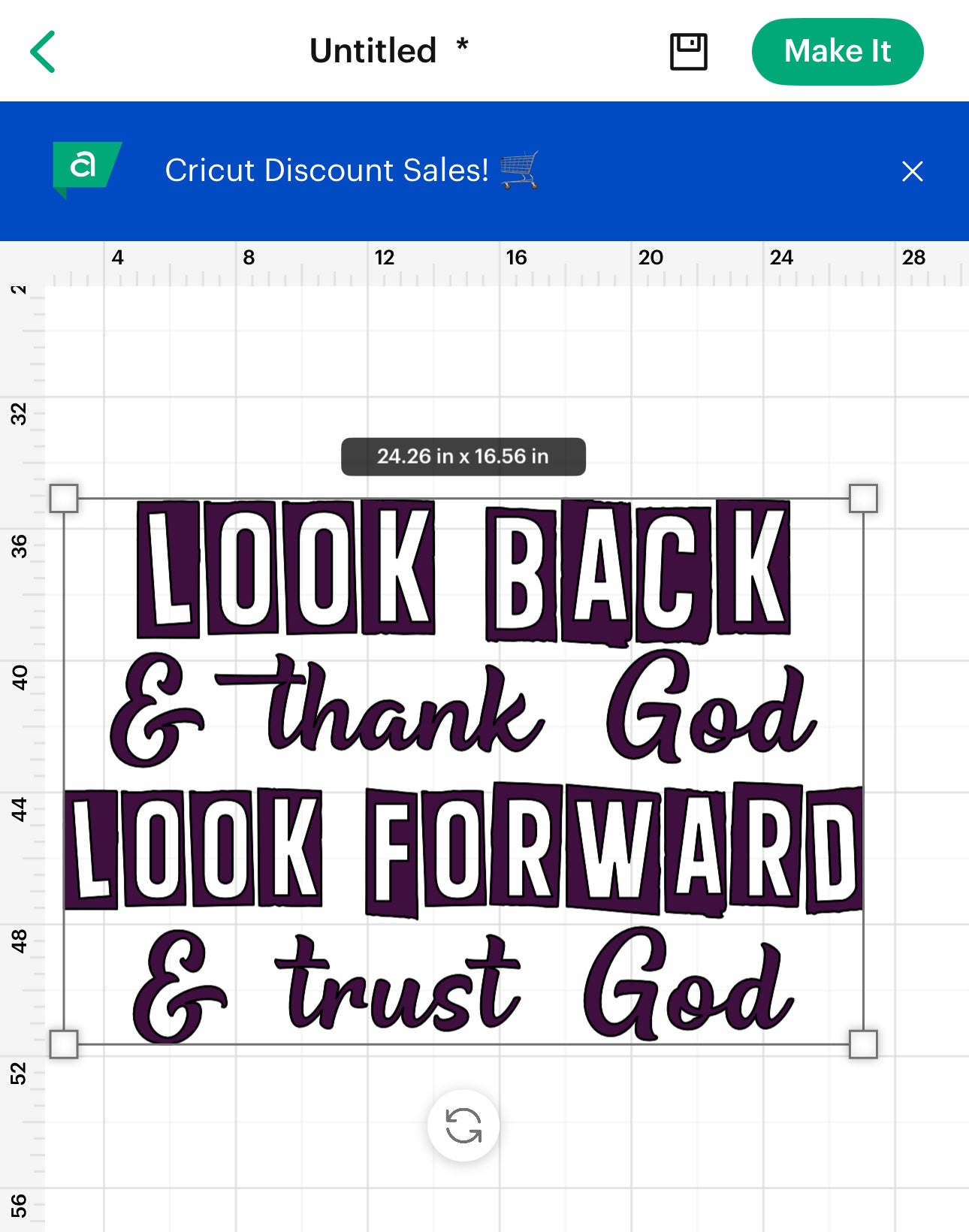 Look Back & Thank God Look Forward & Trust God